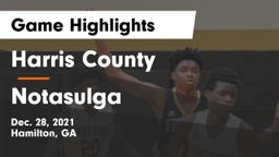 Harris County  vs Notasulga  Game Highlights - Dec. 28, 2021