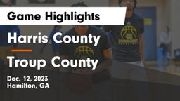 Harris County  vs Troup County  Game Highlights - Dec. 12, 2023