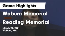 Woburn Memorial  vs Reading Memorial  Game Highlights - March 20, 2021