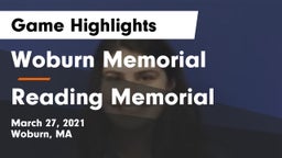 Woburn Memorial  vs Reading Memorial  Game Highlights - March 27, 2021
