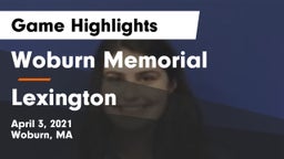 Woburn Memorial  vs Lexington  Game Highlights - April 3, 2021