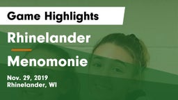 Rhinelander  vs Menomonie  Game Highlights - Nov. 29, 2019