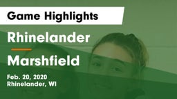 Rhinelander  vs Marshfield  Game Highlights - Feb. 20, 2020