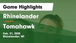 Rhinelander  vs Tomahawk  Game Highlights - Feb. 21, 2020