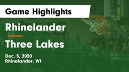 Rhinelander  vs Three Lakes  Game Highlights - Dec. 5, 2020