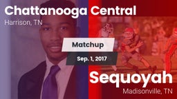 Matchup: Chattanooga Central vs. Sequoyah  2017