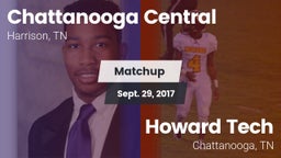 Matchup: Chattanooga Central vs. Howard Tech  2017