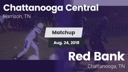 Matchup: Chattanooga Central vs. Red Bank  2018