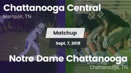 Matchup: Chattanooga Central vs. Notre Dame Chattanooga 2018