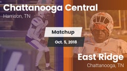 Matchup: Chattanooga Central vs. East Ridge  2018