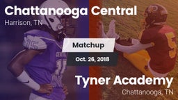 Matchup: Chattanooga Central vs. Tyner Academy  2018