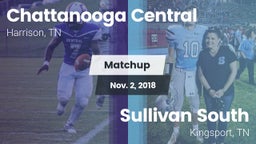 Matchup: Chattanooga Central vs. Sullivan South  2018