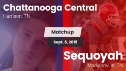 Matchup: Chattanooga Central vs. Sequoyah  2019