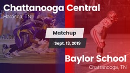 Matchup: Chattanooga Central vs. Baylor School 2019