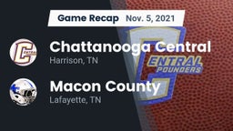 Recap: Chattanooga Central  vs. Macon County  2021