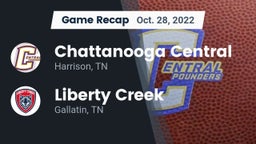 Recap: Chattanooga Central  vs. Liberty Creek  2022