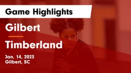 Gilbert  vs Timberland  Game Highlights - Jan. 14, 2023