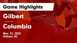 Gilbert  vs Columbia  Game Highlights - Nov. 21, 2023