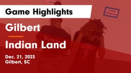 Gilbert  vs Indian Land  Game Highlights - Dec. 21, 2023