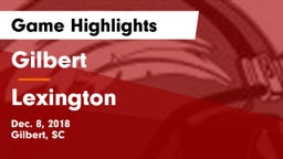 Gilbert  vs Lexington  Game Highlights - Dec. 8, 2018