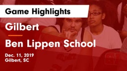 Gilbert  vs Ben Lippen School Game Highlights - Dec. 11, 2019