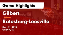 Gilbert  vs Batesburg-Leesville  Game Highlights - Dec. 11, 2020