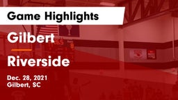 Gilbert  vs Riverside  Game Highlights - Dec. 28, 2021