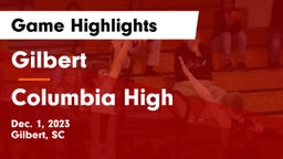 Gilbert  vs Columbia High Game Highlights - Dec. 1, 2023