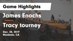 James Enochs  vs Tracy tourney Game Highlights - Dec. 28, 2019
