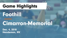 Foothill  vs Cimarron-Memorial  Game Highlights - Dec. 4, 2018