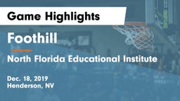 Foothill  vs North Florida Educational Institute  Game Highlights - Dec. 18, 2019