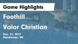 Foothill  vs Valor Christian  Game Highlights - Dec. 21, 2019