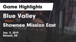Blue Valley  vs Shawnee Mission East  Game Highlights - Jan. 5, 2019