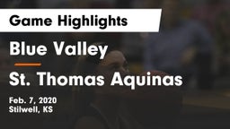 Blue Valley  vs St. Thomas Aquinas Game Highlights - Feb. 7, 2020