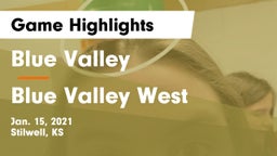 Blue Valley  vs Blue Valley West  Game Highlights - Jan. 15, 2021