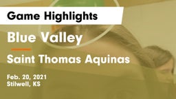 Blue Valley  vs Saint Thomas Aquinas  Game Highlights - Feb. 20, 2021