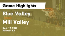 Blue Valley  vs Mill Valley Game Highlights - Dec. 12, 2023