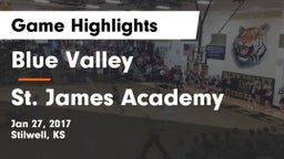 Blue Valley  vs St. James Academy  Game Highlights - Jan 27, 2017