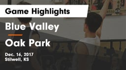 Blue Valley  vs Oak Park  Game Highlights - Dec. 16, 2017