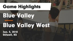 Blue Valley  vs Blue Valley West  Game Highlights - Jan. 5, 2018