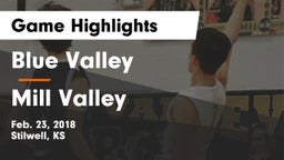 Blue Valley  vs Mill Valley Game Highlights - Feb. 23, 2018