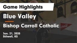 Blue Valley  vs Bishop Carroll Catholic  Game Highlights - Jan. 21, 2020