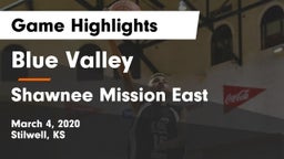 Blue Valley  vs Shawnee Mission East  Game Highlights - March 4, 2020