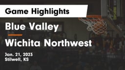 Blue Valley  vs Wichita Northwest  Game Highlights - Jan. 21, 2023