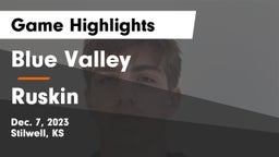 Blue Valley  vs Ruskin  Game Highlights - Dec. 7, 2023