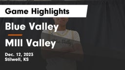 Blue Valley  vs MIll Valley  Game Highlights - Dec. 12, 2023
