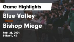 Blue Valley  vs Bishop Miege  Game Highlights - Feb. 23, 2024