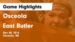 Osceola  vs East Butler  Game Highlights - Dec 08, 2016