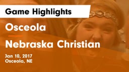 Osceola  vs Nebraska Christian  Game Highlights - Jan 10, 2017