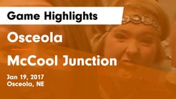 Osceola  vs McCool Junction  Game Highlights - Jan 19, 2017